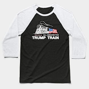 Trump Train Funny Trump Shirt Baseball T-Shirt